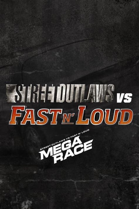 Stream Street Outlaws: Mega Race .
